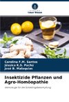 Insektizide Pflanzen und Agro-Homöopathie