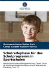 Schulreifephase für das Schulprogramm in Sportschulen