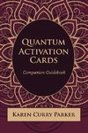 Quantum Activation Cards Companion Guidebook