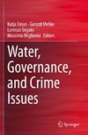 Water, Governance, and Crime Issues