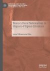 Transcultural Nationalism in Hispano-Filipino Literature