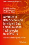 Advances in Data Science and Intelligent Data Communication Technologies for COVID-19