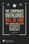 The Corporate Overlords will be Kind