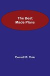 The Best Made Plans