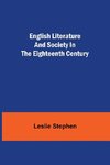 English Literature and Society in the Eighteenth Century