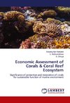 Economic Assessment of Corals & Coral Reef Ecosystem