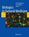 Biologics in General Medicine