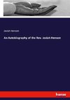 An Autobiography of the Rev. Josiah Henson