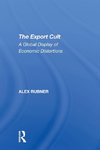 The Export Cult