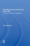 The German Social Democrats Since 1969