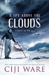 A Spy Above the Clouds