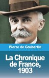 La Chronique de France, 1903