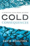 Cold Consequences