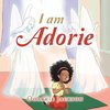 I Am Adorie