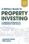 A Military Guide to Property Investing