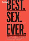 Men's Health Best. Sex. Ever.: 200 Frank, Funny & Friendly Answers about Getting It on