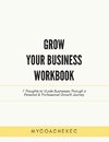 Grow Your Business Workbook