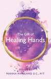 The Gift of Healing Hands