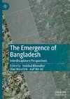 The Emergence of Bangladesh