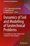 Dynamics of Soil and Modelling of Geotechnical Problems