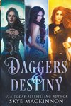 Daggers & Destiny