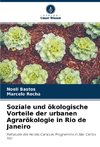 Soziale und ökologische Vorteile der urbanen Agrarökologie in Rio de Janeiro