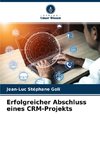 Erfolgreicher Abschluss eines CRM-Projekts