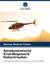 Aerodynamische Grundlagenund Hubschrauber