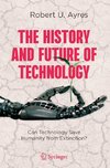 The History and Future of Technology