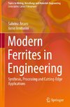 Modern Ferrites in Engineering