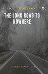 The Long Road to Nowhere