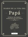 Diario de la Vida del Papá