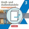 Groß- und Außenhandel Band 03. Fachkunde und Arbeitsbuch im Paket