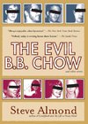 The Evil B.B. Chow and Other Stories