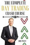 Become a Professional Stock and Forex Trader - 2 Books in 1