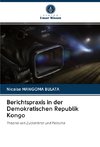 Berichtspraxis in der Demokratischen Republik Kongo