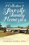 Collection of Our Favorite Family Memories