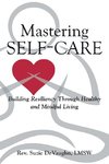 Mastering Self-Care