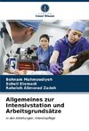 Allgemeines zur Intensivstation und Arbeitsgrundsätze