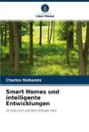 Smart Homes und intelligente Entwicklungen