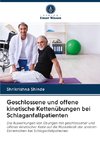 Geschlossene und offene kinetische Kettenübungen bei Schlaganfallpatienten