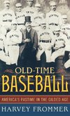 Old Time Baseball