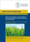 Pflanzenproduktion in Deutschland - Bestandsaufnahme und Perspektiven für die Zukunft