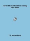 Marine Physical Readiness Training for Combat