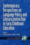 Contemporary Perspectives on Language Policy and Literacy Instruction in Early Childhood Education (PB)