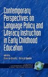 Contemporary Perspectives on Language Policy and Literacy Instruction in Early Childhood Education (Hc)