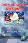 Inaterantionalizing Your Campus Fifteen Steps and Fifty Grants to Success (PB)