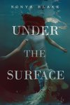 Under the Surface