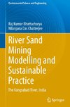 River Sand Mining Modelling and Sustainable Practice