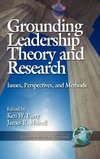 Grounding Leadership Theory and Research